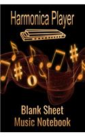 Harmonica Player Blank Sheet Music Notebook: Musician Composer Gift. Pretty Music Manuscript Paper For Writing And Note Taking / Composition Books Gifts For Musicians.(120 Blank Sheet Music Pag