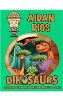 Aidan Digs Dinosaurs Coloring Book Loaded With Fun Facts & Jokes
