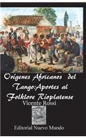 Origenes Africanos del Tango
