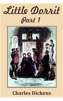 Little Dorrit Part 1 (Illustrated)