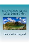 The Treasure of the Lake: Large Print