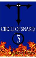 Circle Of Snakes Three 3