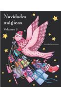 Navidades mágicas - Volumen 2: Libro para colorear sobre fondo negro para que se coloreen con vivos colores.