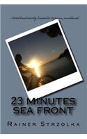 23 minutes sea front