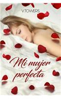 Mi Mujer Perfecta