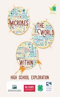 Microbes: The World Within