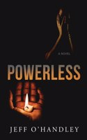 Powerless