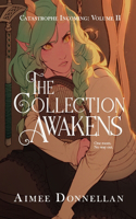 Collection Awakens