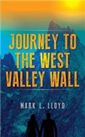 Journey to the West Valley Wall