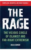 The Rage: The Vicious Circle of Islamist and Far-Right Extremism