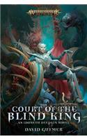 The Court of the Blind King