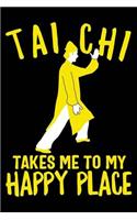 Tai Chi Takes Me to My Happy Place