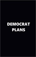 2019 Weekly Planner Political Theme Democrat Plans Black White 134 Pages: 2019 Planners Calendars Organizers Datebooks Appointment Books Agendas