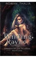 Binding Rayne: (Keepers of the Talisman)