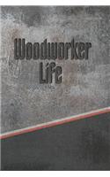 Woodworker Life: Personalized Weekly Action Planner, Featuring 120 Pages 6x9