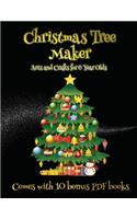 Arts and Crafts for 6 Year Olds (Christmas Tree Maker): This book can be used to make fantastic and colorful christmas trees. This book comes with a collection of downloadable PDF books that will help you(45 Arts and Crafts for 6 Year Olds)