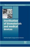 Sterilisation of Biomaterials and Medical Devices (Woodhead Publishing Series in Biomaterials)