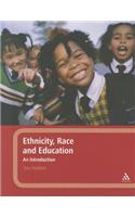 Ethnicity, Race and Education: An Introduction