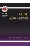 GCSE French AQA Complete Revision & Practice with Audio CD (A*-G course)