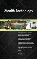 Stealth Technology A Complete Guide - 2020 Edition