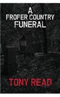 A Proper Country Funeral