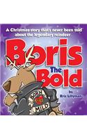 Boris The Bold (Hard Cover)