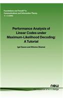 Performance Analysis of Linear Codes Under Maximum-Likelihood Decoding