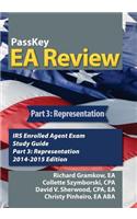 Passkey EA Review, Part 3: Representation, IRS Enrolled Agent Exam Study Guide 2014-2015 Edition(English)