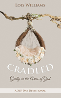 Cradled