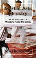 Martial Arts Ministry