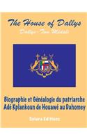 Biographie et Genealogie du Patriarche Ade Kplankoun de Houawe au Dahomey