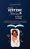 The Best Bedtime Stories for Stressed Out Adults