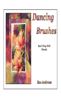 Dancing Brushes