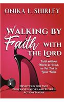 Walking By Faith