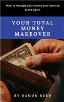 Your total money makeover