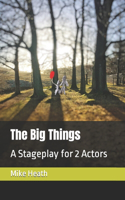 Big Things