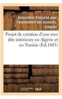 Le Projet de Création En Algérie Et En Tunisie d'Une Mer Dite Intérieure