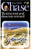 Tu Seras Tout Seul Cerc