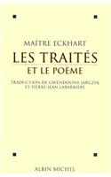 Traites Et Le Poeme (Les)