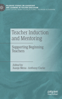 Teacher Induction and Mentoring