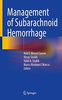 Management of Subarachnoid Hemorrhage