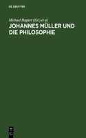 Johannes Müller Und Die Philosophie