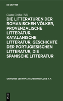 Die Litteraturen Der Romanischen Völker, Provenzalische Litteratur, Katalanische Litteratur, Geschichte Der Portugiesischen Litteratur, Die Spanische Litteratur