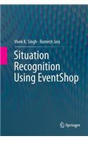Situation Recognition Using Eventshop