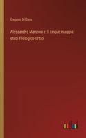 Alessandro Manzoni e Il cinque maggio