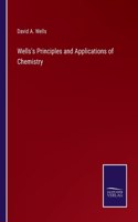 Wells's Principles and Applications of Chemistry