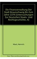 Die Finanzverwaltung Der Stadt Braunschweig Bis Zum Jahre 1374