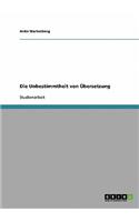 Die Unbestimmtheit von Übersetzung: (German)