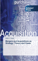 Mergers and Acquisitions as Strategy