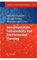 Geocomputation, Sustainability and Environmental Planning